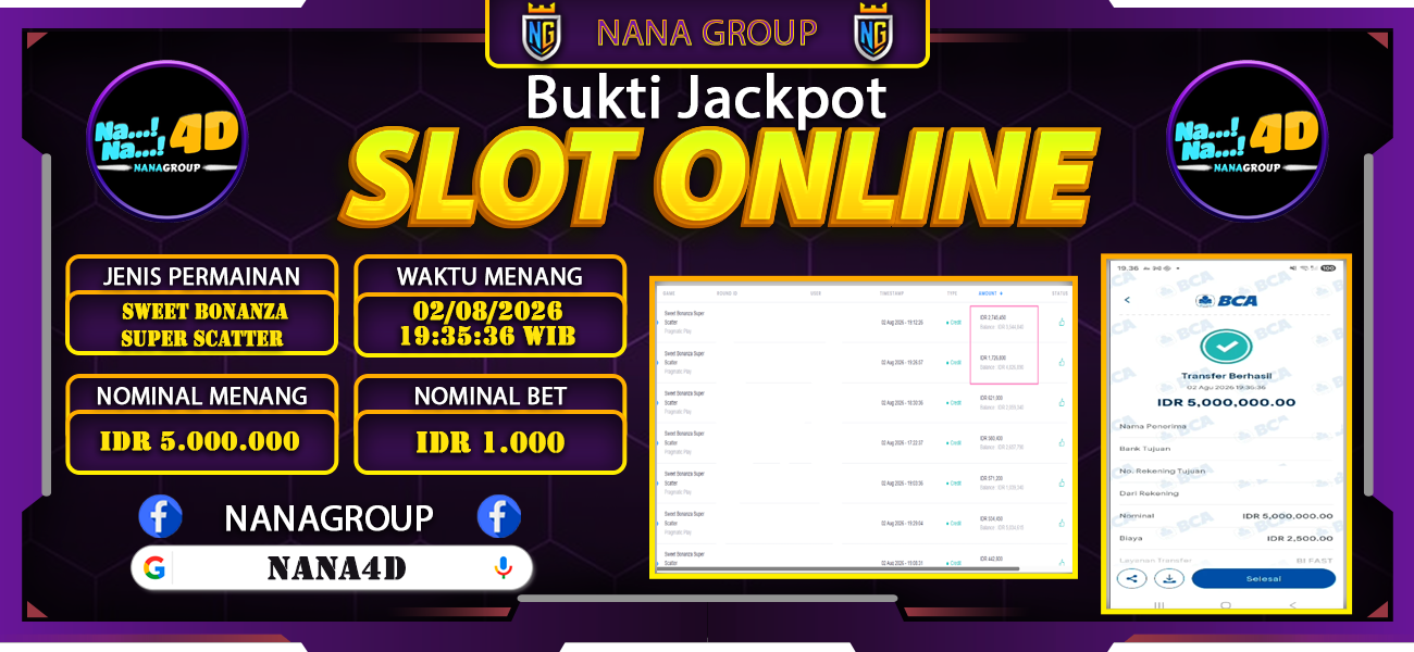 Bukti Kemenangan Besar Dibayar lunas Member NANA4D RP 5.000.000, 2 Agustus 2026